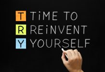 How to reinvent yourself